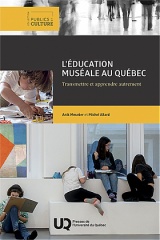 L’ éducation muséale au Québec